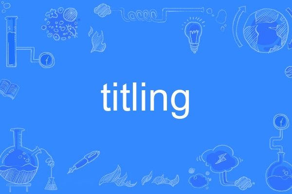 titling titling