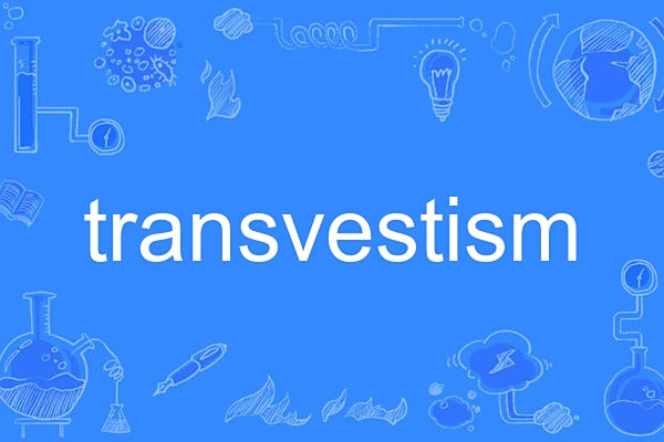 transvestism transvestism