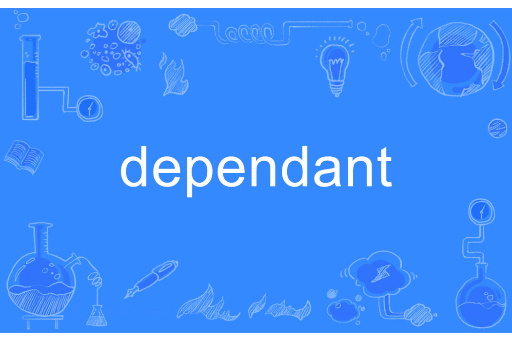 dependant dependant