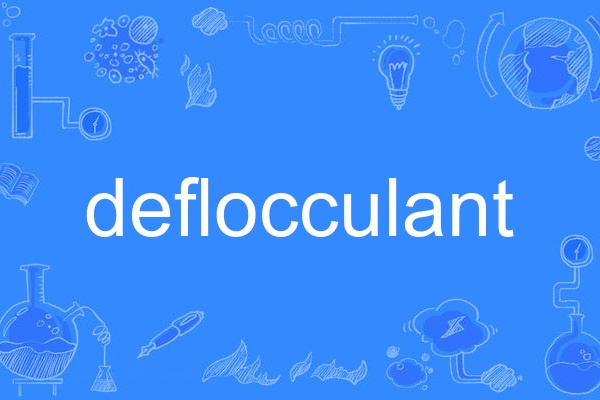 deflocculant deflocculant