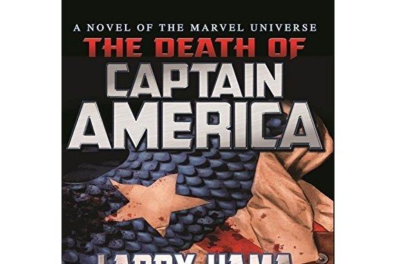 Captain America: The Death of Captain America Prose Novel Captain America: The Death of Captain America Prose Novel