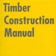 Timber Construction Manual Timber Construction Manual