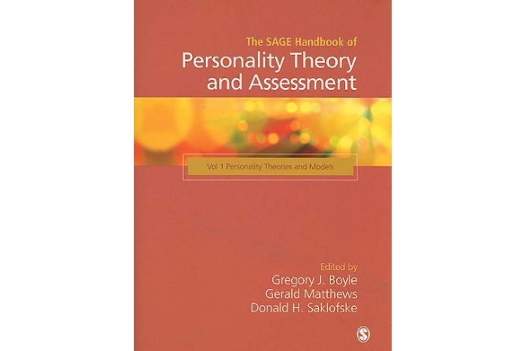 The Sage Handbook of Personality Theories and Models The Sage Handbook of Personality Theories and Models