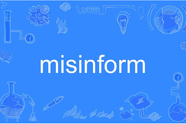 misinform misinform