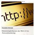 Einsatzmoglichkeiten Des Web 2.0 Im Personalmarketing Einsatzmoglichkeiten Des Web 2.0 Im Personalmarketing
