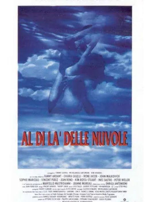 Beyond The Clouds(法國、義大利、德國1995年Michelangelo Antonioni等執導的電影)