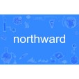northward northward