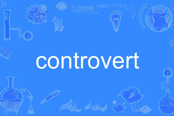 controvert controvert