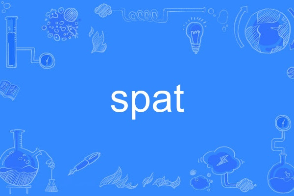 spat spat