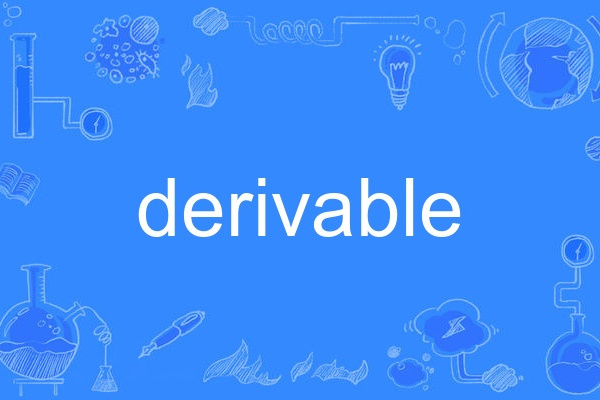 derivable derivable