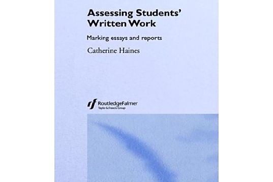 Assessing Students\x27 Written Work Assessing Students\x27 Written Work
