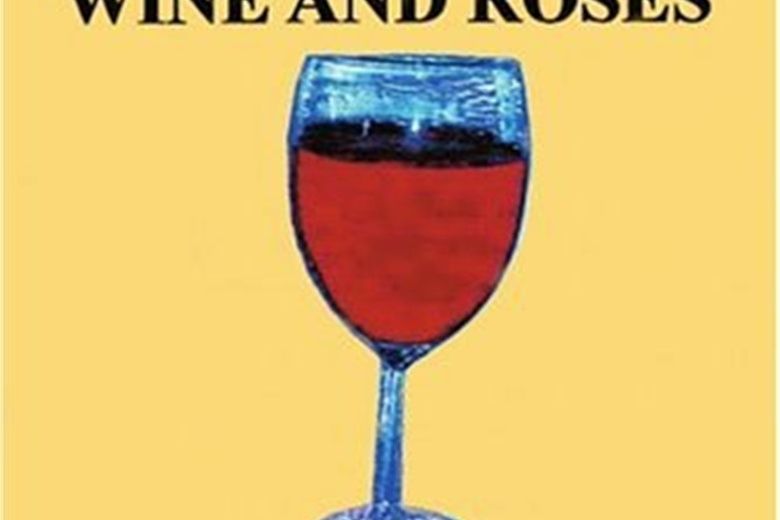 Days of Wine and Roses Days of Wine and Roses