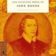 The Complete Poetry and Selected Prose of John Donne (Modern Library Classics) The Complete Poetry and Selected Prose of John Donne (Modern Library Classics)