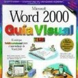 Word 2000 Guia Visual = Word 2000 Simplified Word 2000 Guia Visual = Word 2000 Simplified