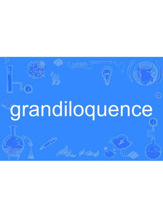 grandiloquence