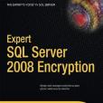 Expert SQL Server 2008 Encryption Expert SQL Server 2008 Encryption