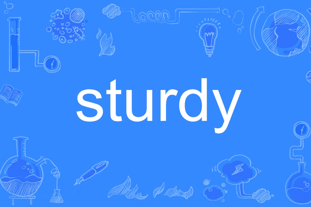 sturdy sturdy
