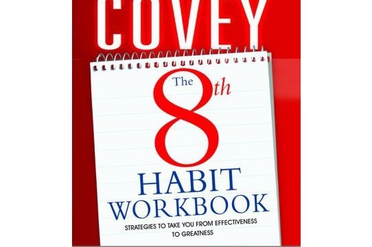 8th Habit Personal Workbook 8th Habit Personal Workbook