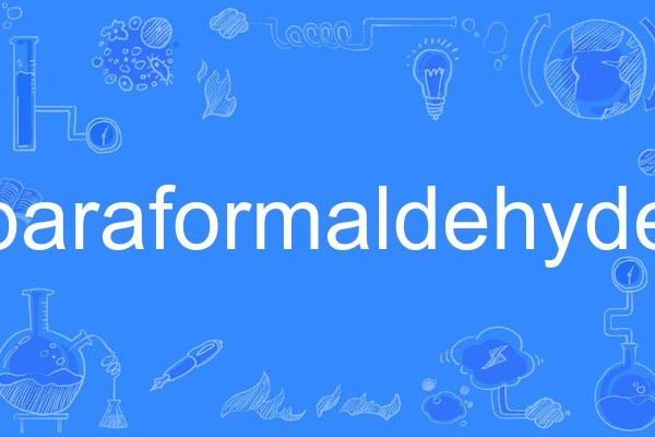 paraformaldehyde paraformaldehyde