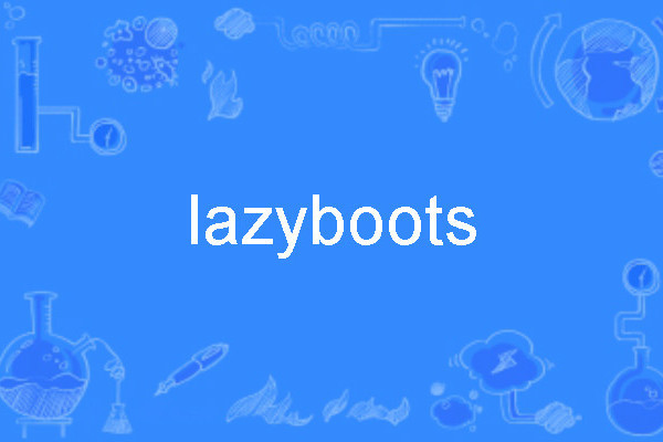 lazyboots
