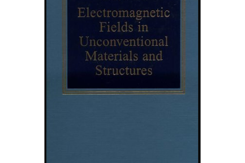 Electromagnetic Fields in Unconventional Materials and Structures