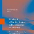 Handbook of Stability Testing in Pharmaceutical Development Handbook of Stability Testing in Pharmaceutical Development