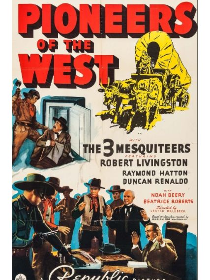 Pioneers of the West(美國1940年Lester Orlebeck執導的電影) Pioneers of the West(美國1940年Lester Orlebeck執導的電影)
