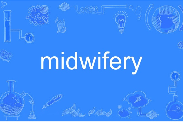 midwifery midwifery