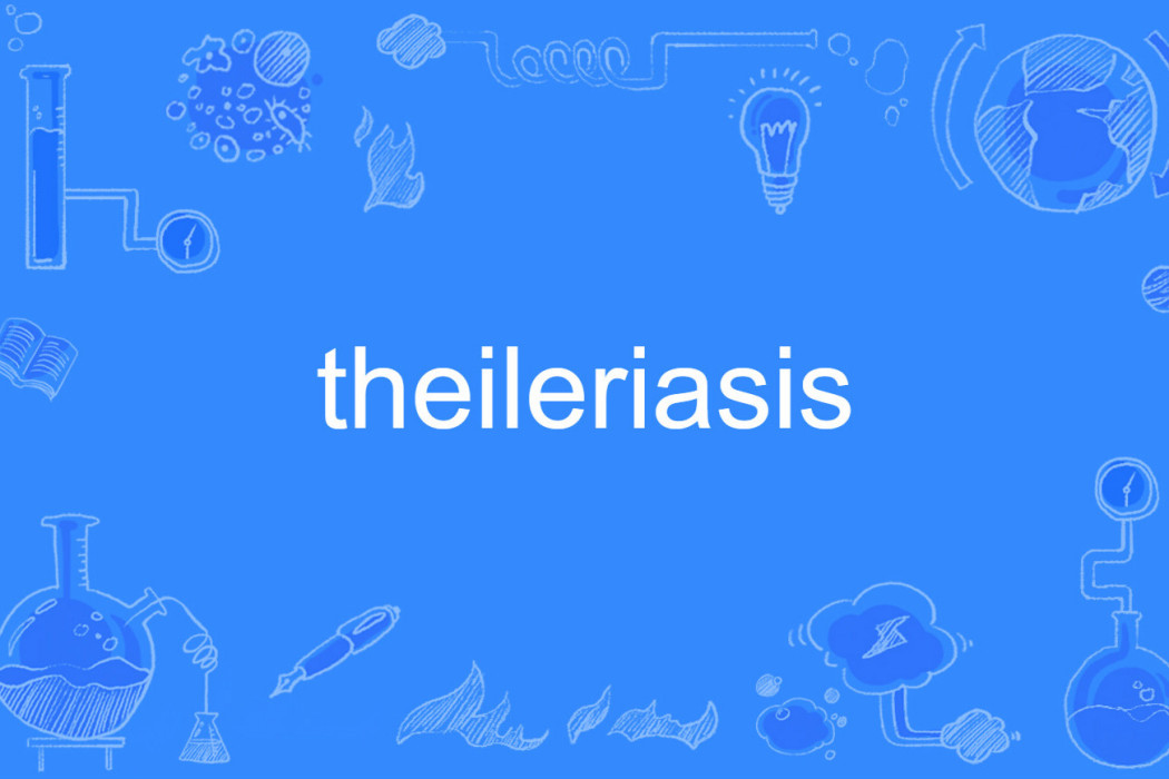 theileriasis theileriasis