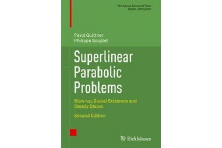 Superlinear Parabolic Problems Superlinear Parabolic Problems