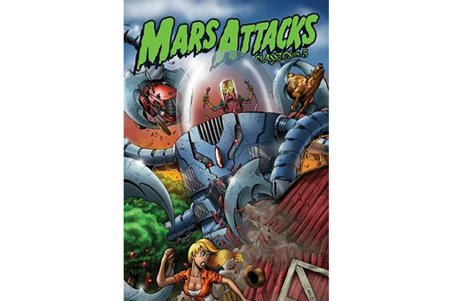 Mars Attacks Classics Volume 3 Mars Attacks Classics Volume 3