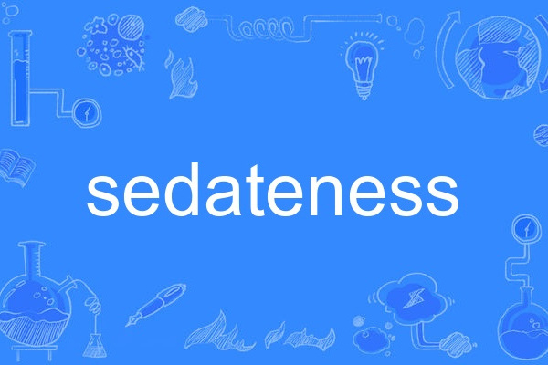 sedateness sedateness