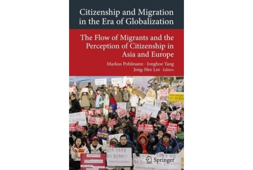 Citizenship and Migration in the Era of Globalization Citizenship and Migration in the Era of Globalization