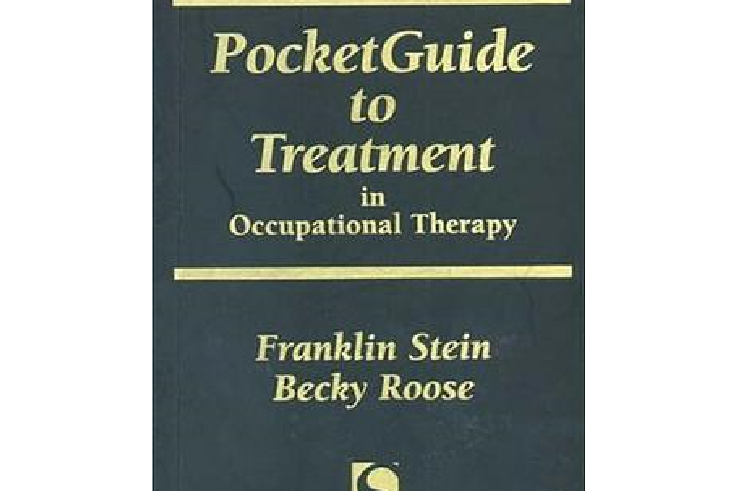 Pocket Guide to Treatment in Occupational Therapy Pocket Guide to Treatment in Occupational Therapy