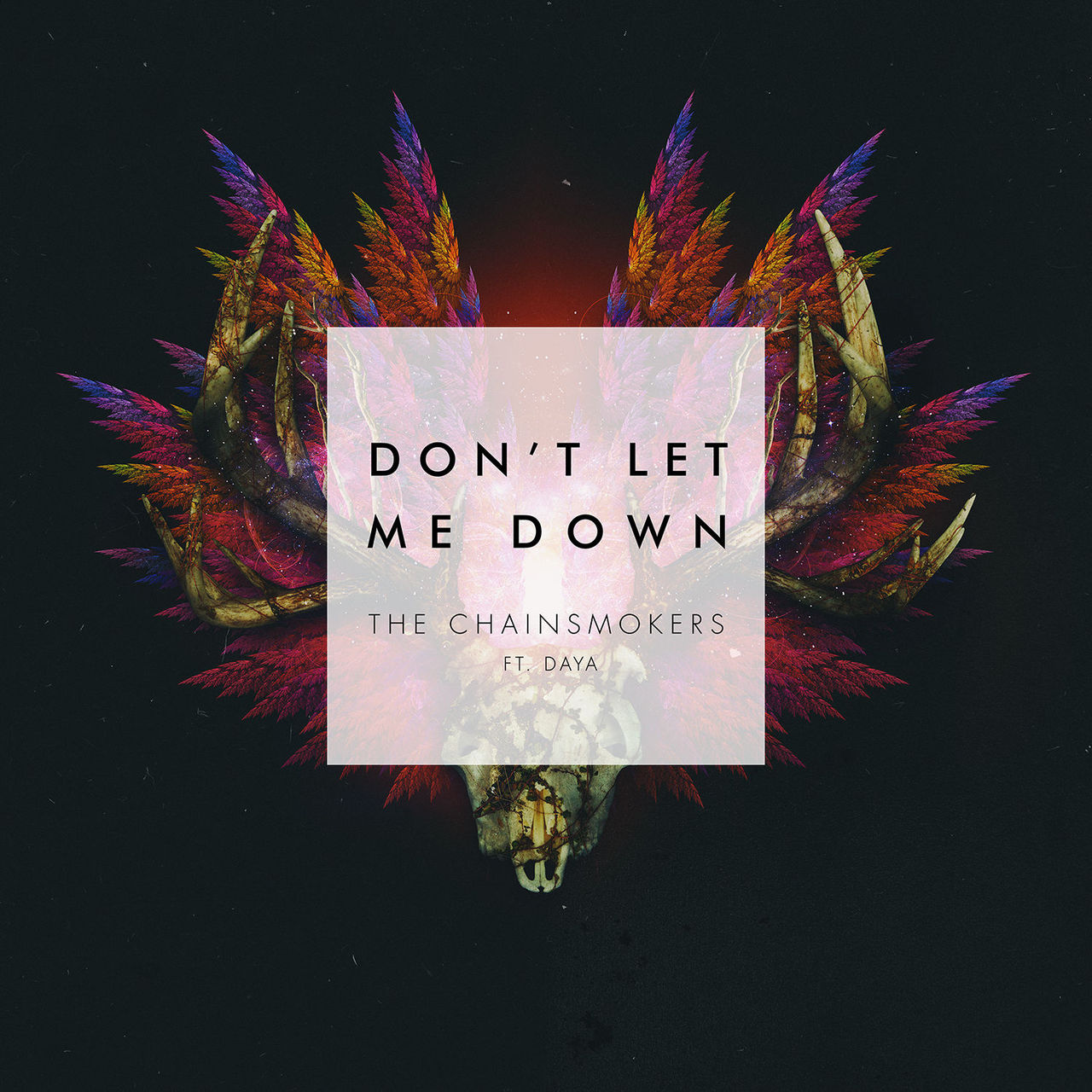 Don\x27t Let Me Down(The Chainsmokers/Daya合作歌曲)