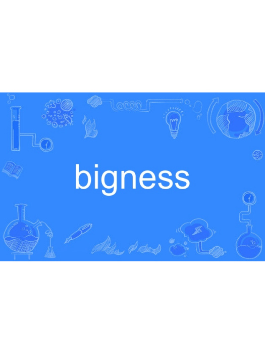 bigness