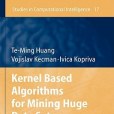 Kernel Based Algorithms for Mining Huge Data Sets Kernel Based Algorithms for Mining Huge Data Sets