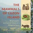 The Mammals of Luzon Island The Mammals of Luzon Island