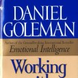 Working with Emotional Intelligence Working with Emotional Intelligence