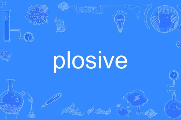 plosive plosive
