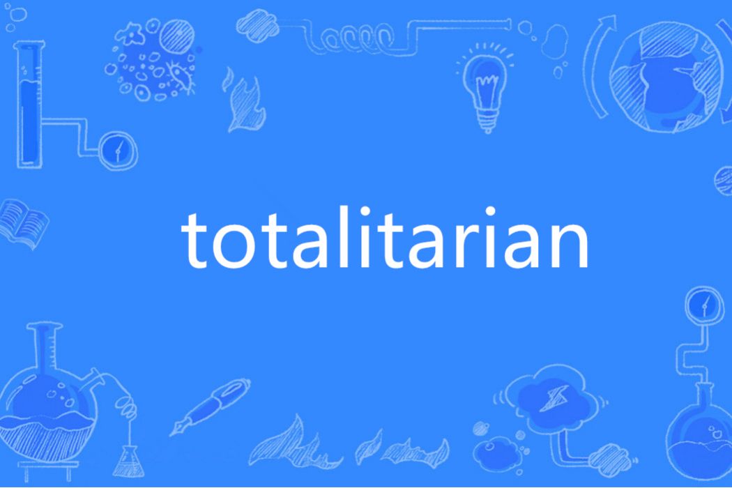 totalitarian totalitarian