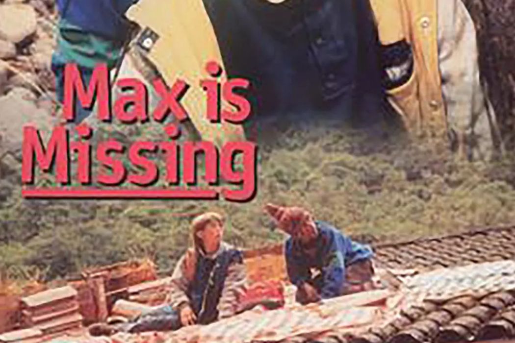 Max Is Missing Max Is Missing