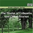 The House of Cobwebs and Other Stories(Gissing, George著圖書)