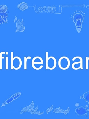 fibreboard