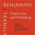 Corpus Use and Translating Corpus Use and Translating