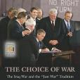 The Choice of War The Choice of War
