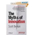 The Myths of Innovation The Myths of Innovation