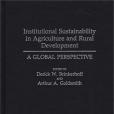Institutional Sustainability in Agriculture and Rural Development Institutional Sustainability in Agriculture and Rural Development