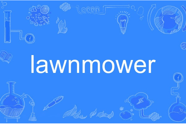 lawnmower lawnmower