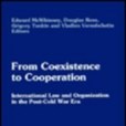 From Coexistence to Cooperation From Coexistence to Cooperation